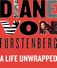 A Fresh Look at DVF’s Life